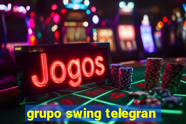 grupo swing telegran